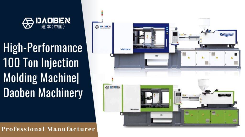 High Performance 100 Ton Injection Molding Machine Daoben Machinery