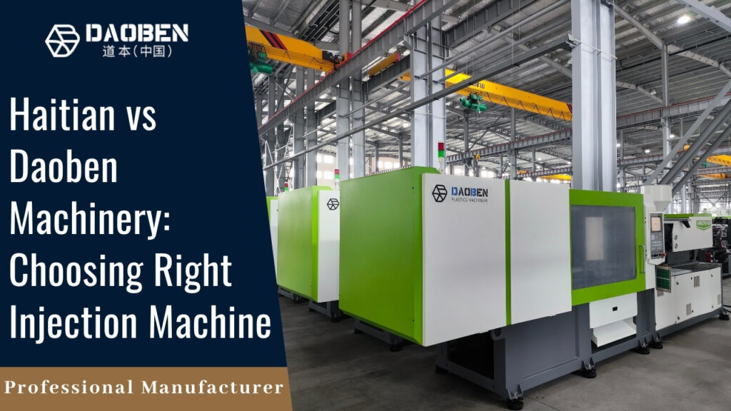 Haitian vs Daoben Machinery