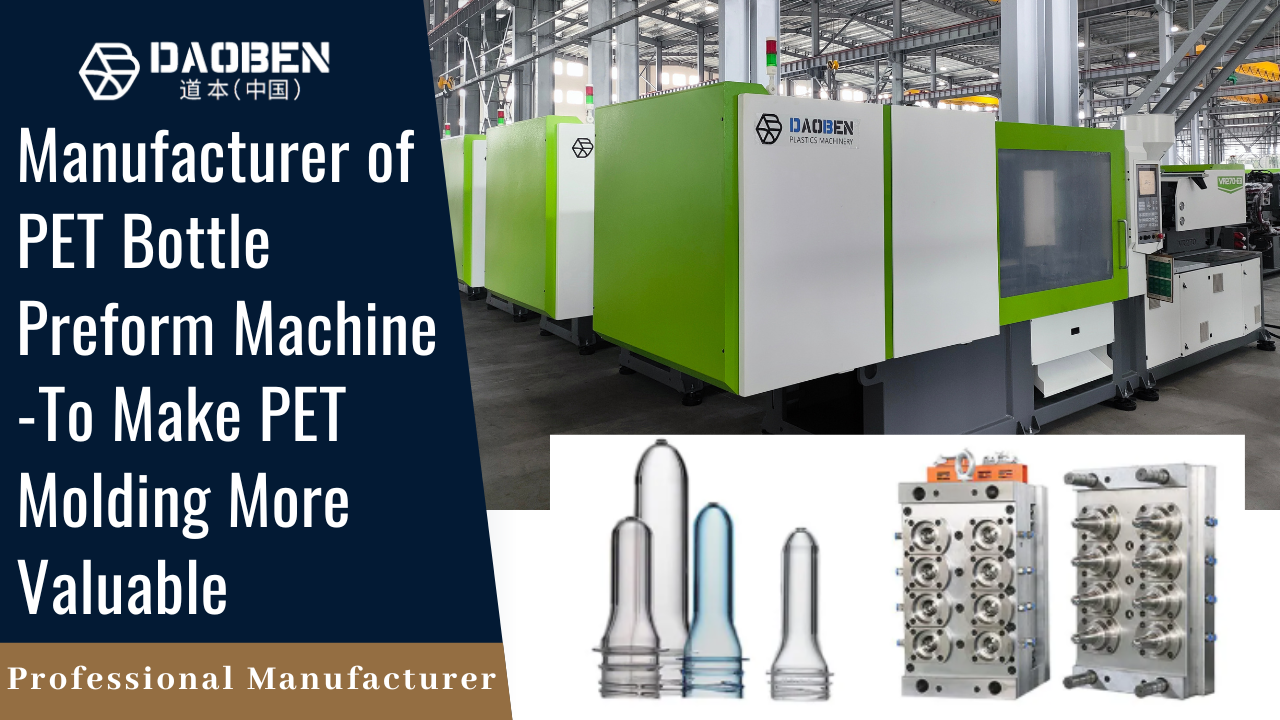 PET Bottle Preform Machine